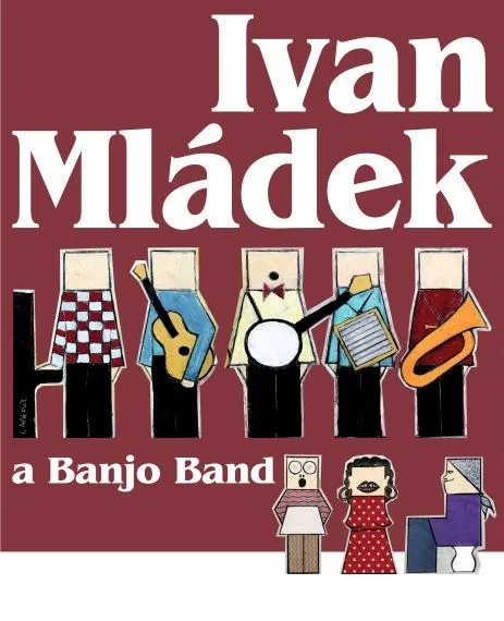 IVAN MLÁDEK & BANJO BAND